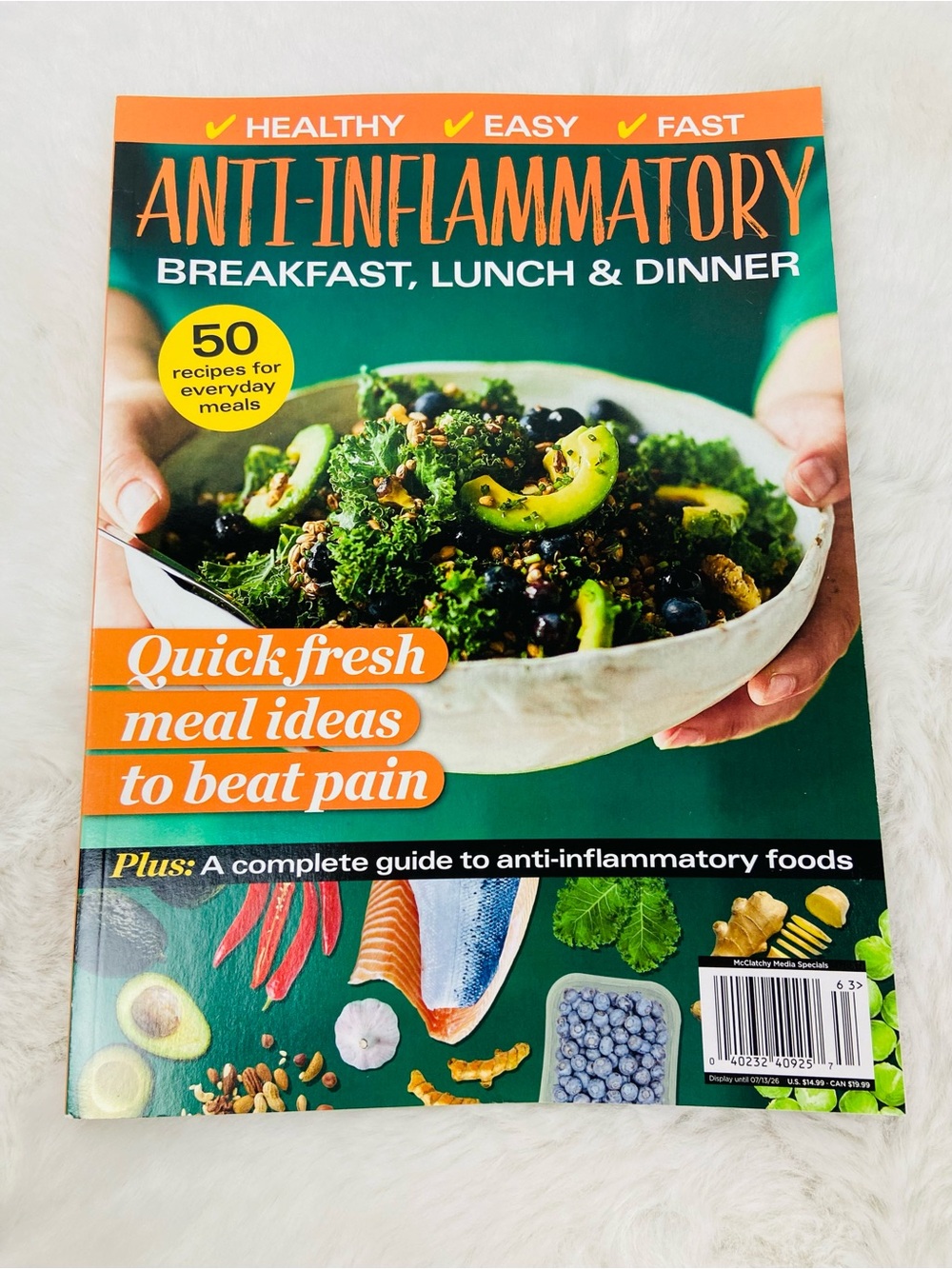 Anti-Inflammatory Breakfast, Lunch & Dinner quick fresh meal ideas magazine